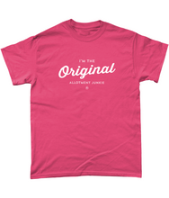 Load image into Gallery viewer, T-Shirt - Allotment Junkie - 'I'm the Original' - Branded: Unisex Coloured Tee - Gildan Heavy Cotton
