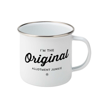 Load image into Gallery viewer, Enamel Mug - Allotment Junkie - Branded: 'I'm the Original'
